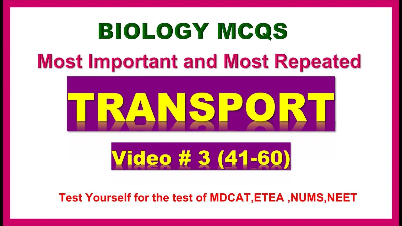 Transport #mdcatmcqs Part 3#mdcatbiology #mdcat2024 #Transportmcqs #etea2024 #nums2024 #circulation