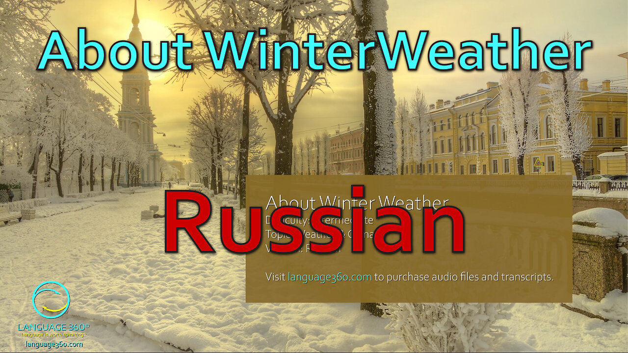 About Winter Weather: Russian