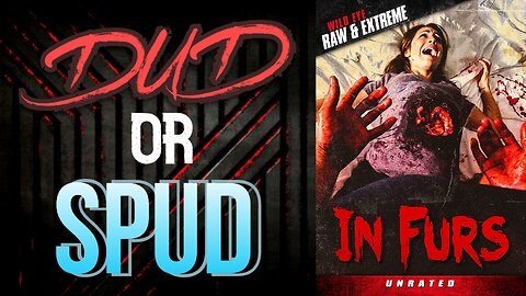 DUD or SPUD - In Furs ** VITO TRIGO SPECIAL ** | MOVIE REVIEW