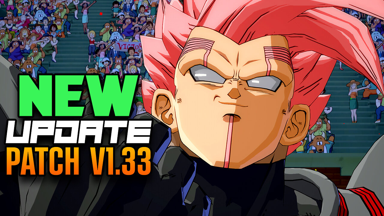 🔴 LIVE DBFZ INSANE BALANCE PATCH UPDATE 💥 EVERYONE GOT BUFFED! 🔥 | Dragon Ball FighterZ Version 1.33