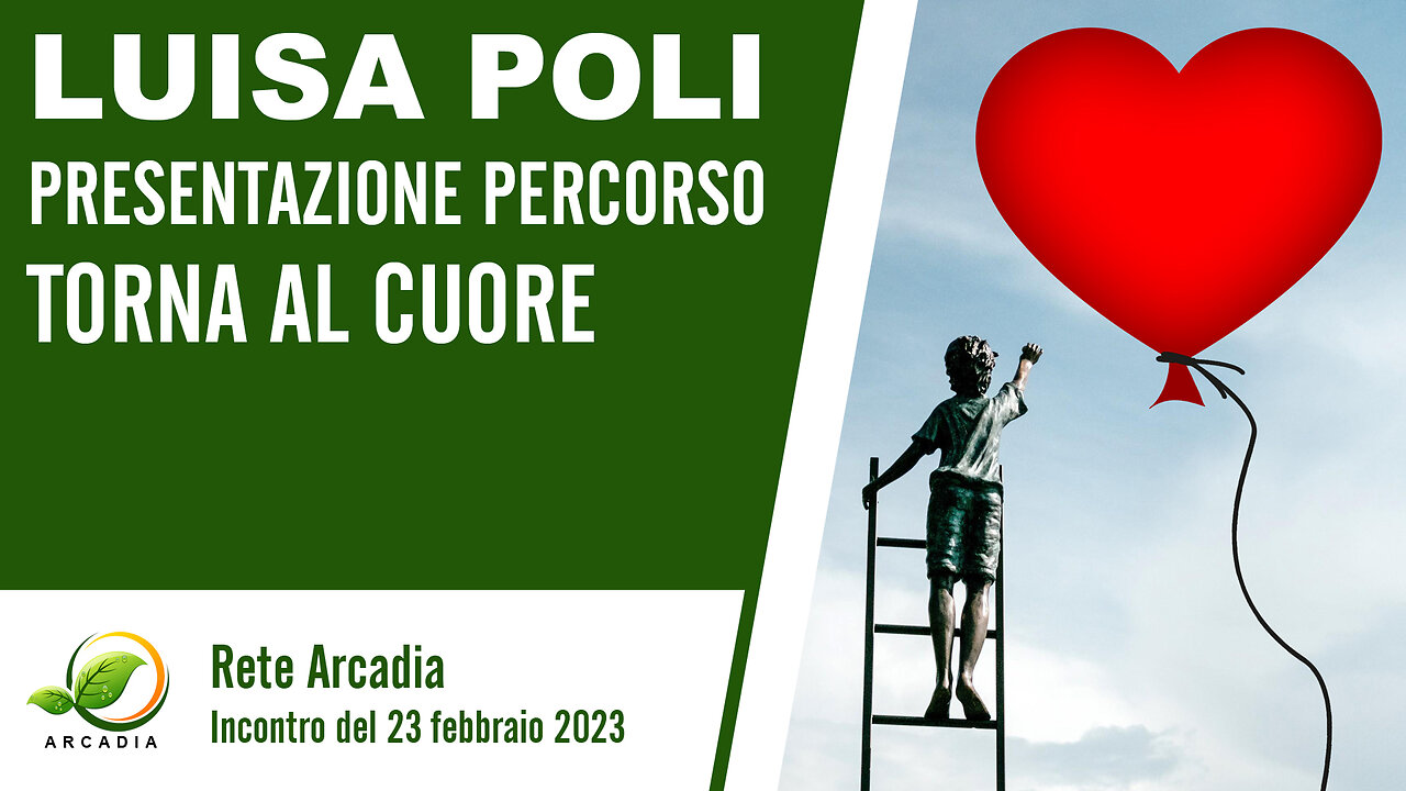 Luisa Poli - Percorso Torna al Cuore - giovedì 23 febbraio 2023