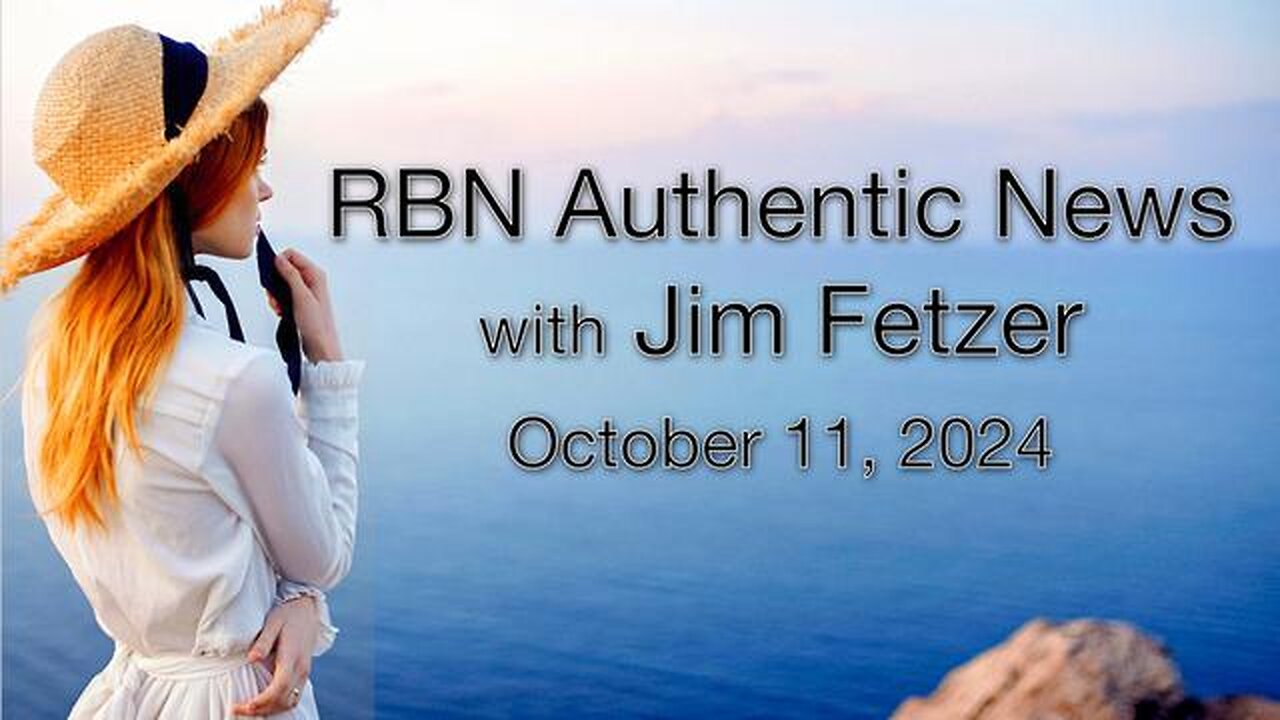 RBN Authentic News (11 October 2024)