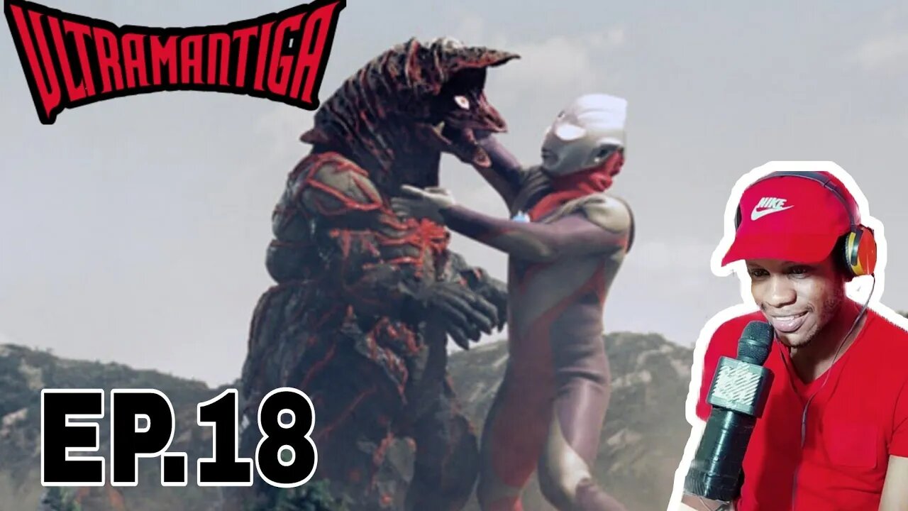 Ultraman Tiga Episode 18 Reaction