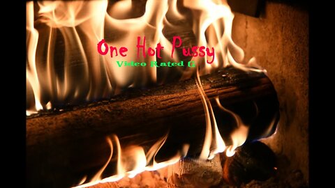 One Hot Pussy - Fireplace Cam - 01/06/21 - by Q Madp