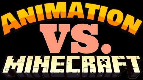 Animation vs. Minecraft Full video {With Steps} with <All episode> in 2023