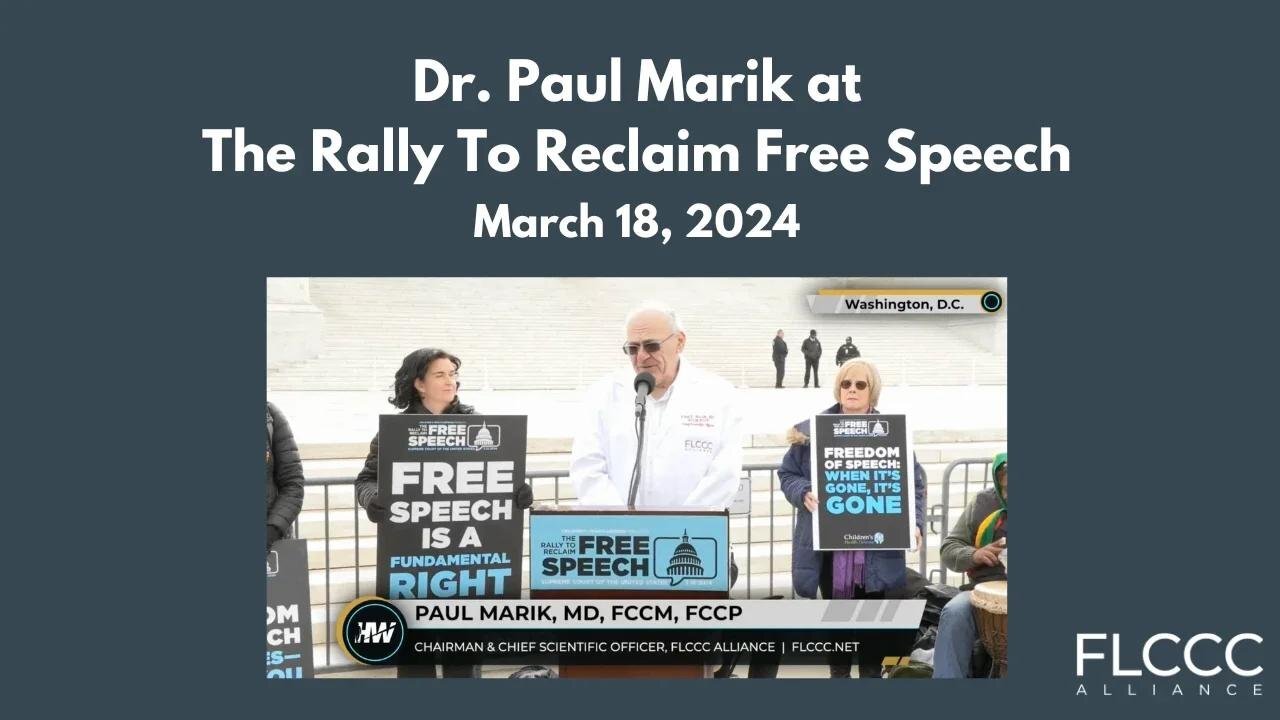 Dr. Paul Marik Speaking at the Rally to Reclaim Free Speech (March 18, 2024)