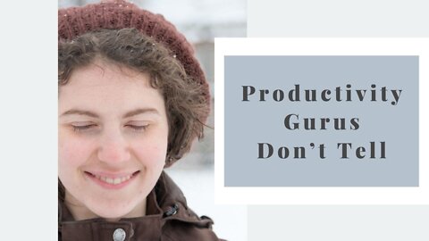 Here’s what the productivity gurus aren’t telling you!