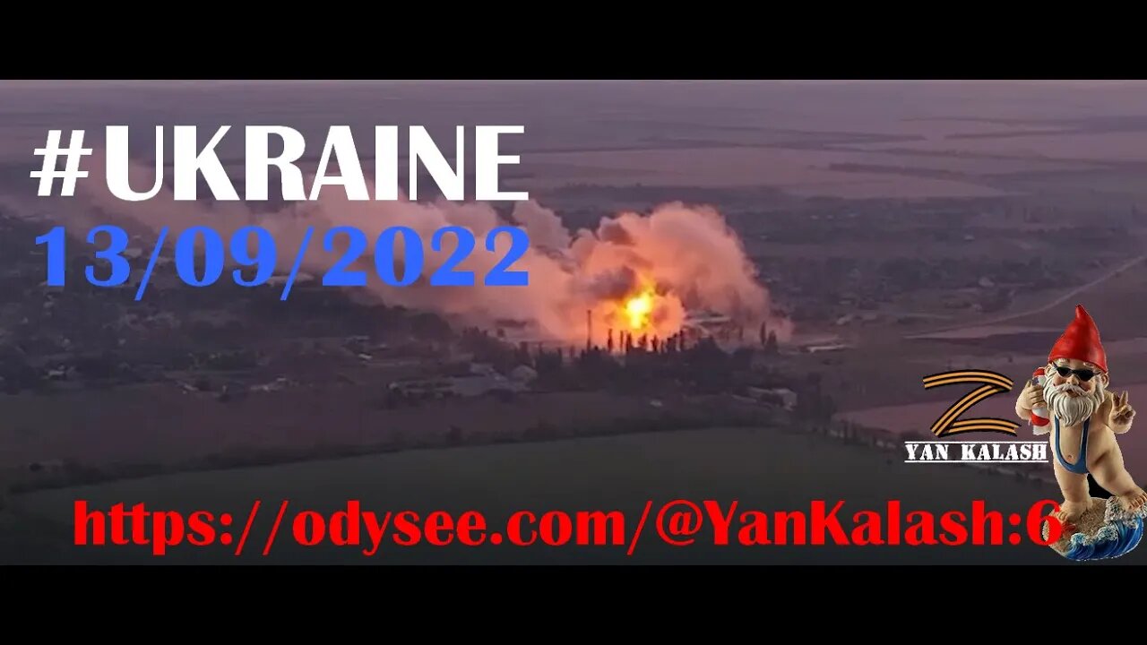 #UKRAINE. Briefing du Ministère de la défense Russe . 13/09/2022 V.F