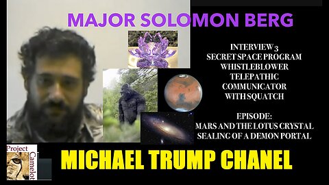 MAJOR SOLOMON BERG: SECRET SPACE WHISTLEBLOWER