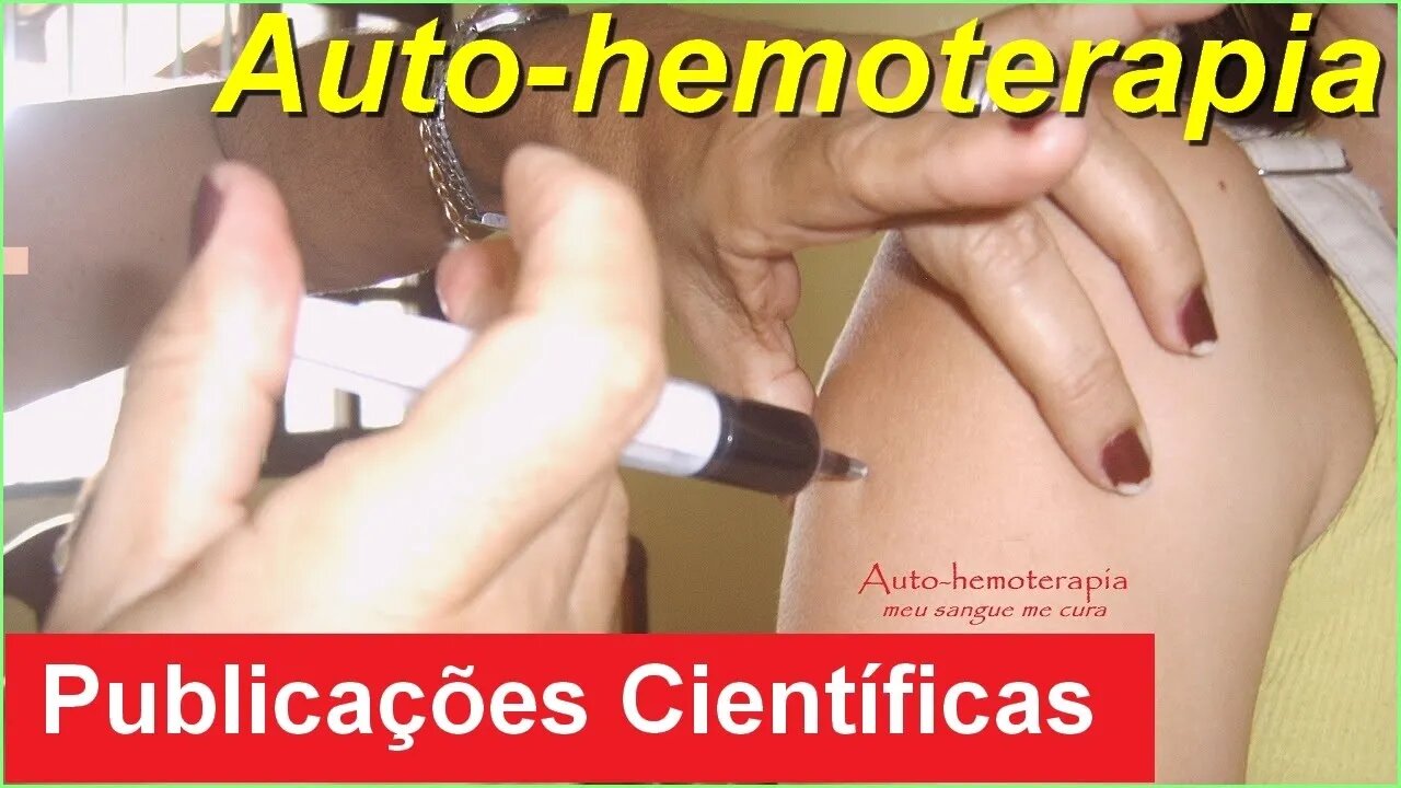 Onde encontrar mais Publicações Científicas da Auto-hemoterapia - Parte 2