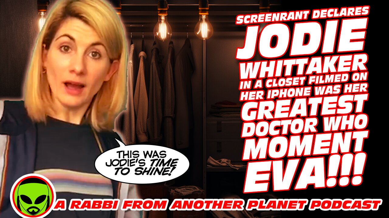 Screenrant Declares Jodie Whittaker in a Closet was Her Greatest Doctor Who Moment Eva!!!