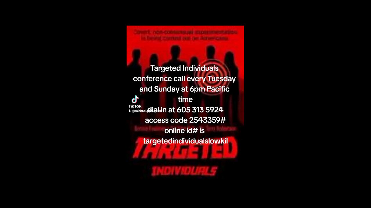 Targeted Individuals are being slow killed conference call