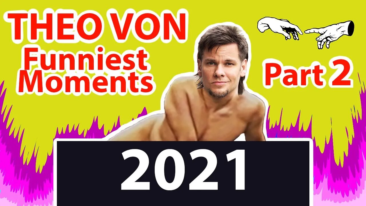 Theo Von | BEST OF 2021 | [Funniest Moments] - Part 2