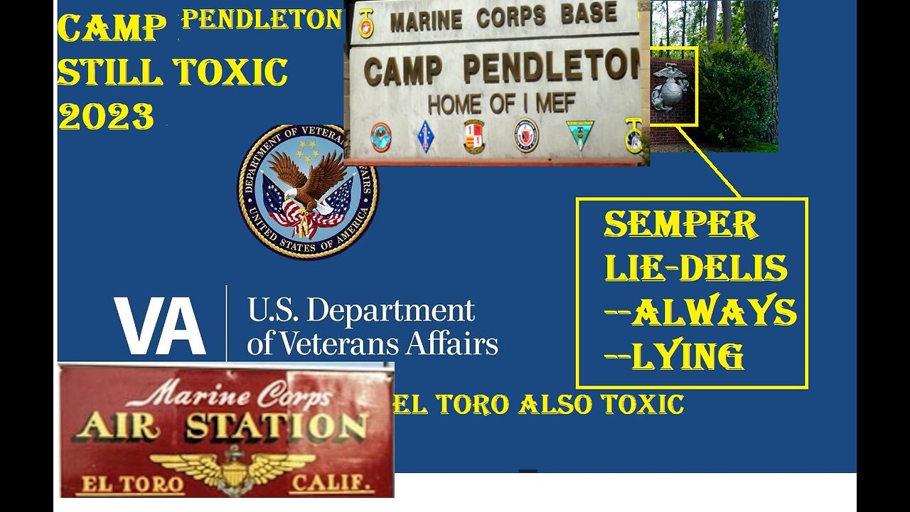 Camp Pendleton-El Toro still toxic 2023