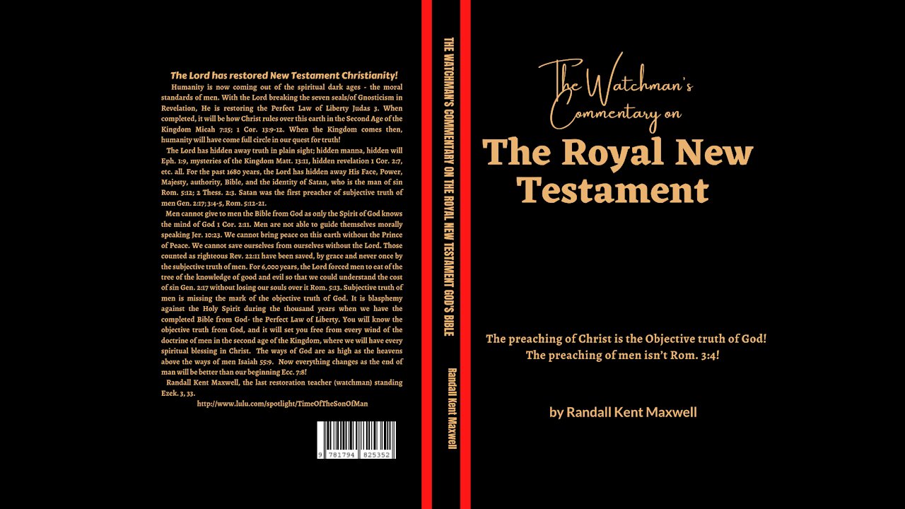 The Watchman's Commentary on the Royal New Testament Hardback