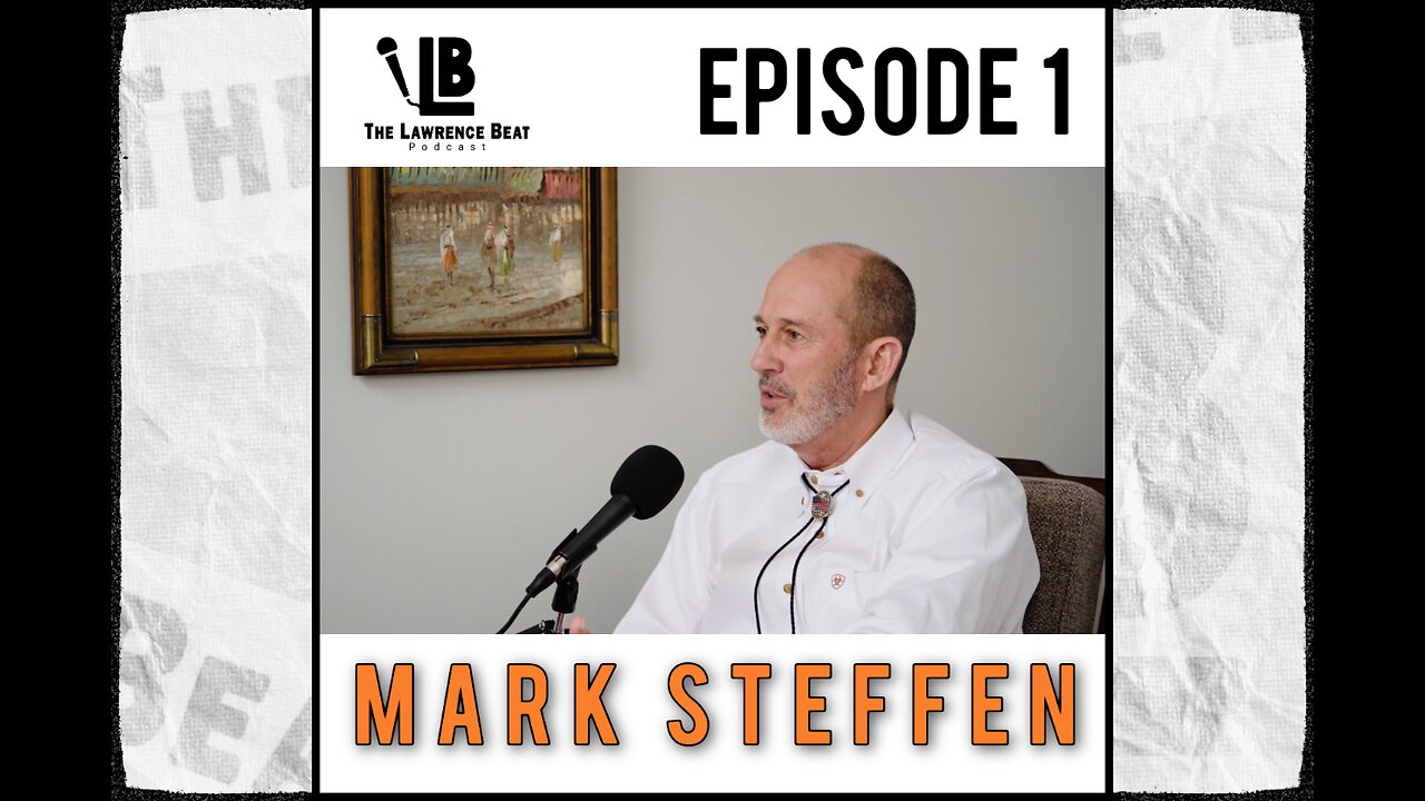 The Lawrence Beat Podcast - Episode 1: KS Senator Mark Steffen