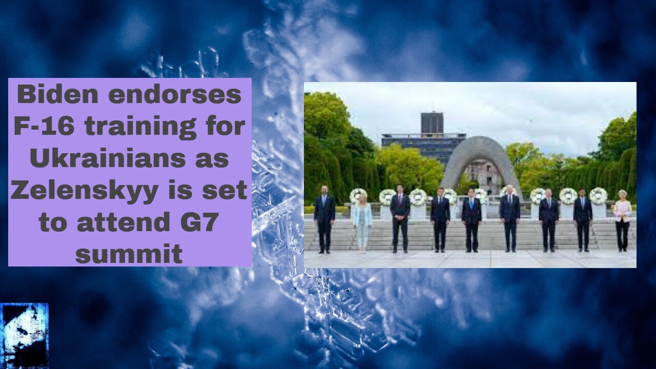 Biden endorses F 16 training for Ukrainians as Zelenskyy is set to attend G7 summit