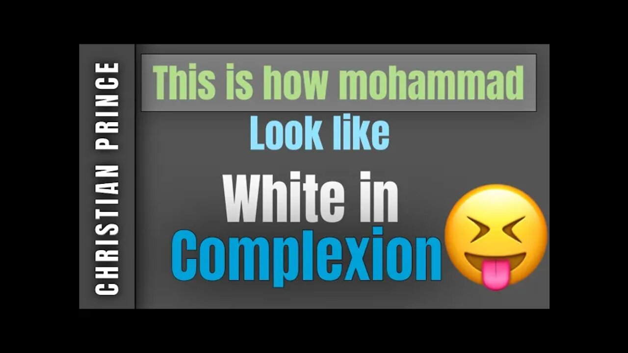 This is Mohammed S.A.W look like white in complexion- Christian Prince