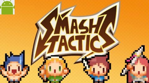 Smash Tactics - for Android