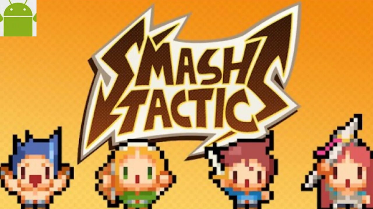 Smash Tactics - for Android
