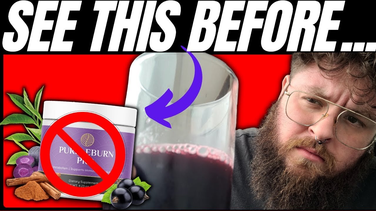 PurpleBurn Pro⚠️ODD PURPLE TEA TRICK⚠️PurpleBurn Pro 2023 - PurpleBurn Pro Reviews - Purple Burn Pro