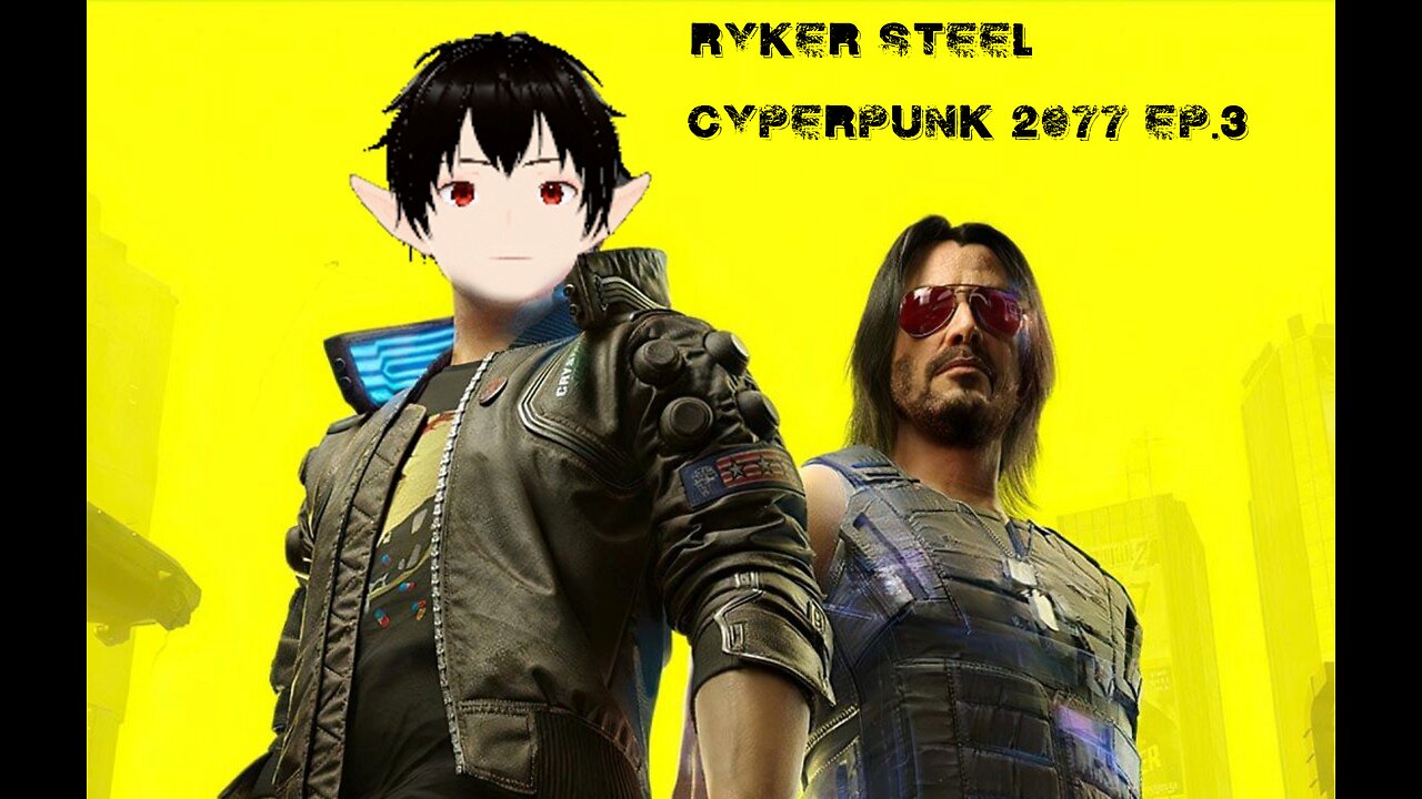 [Vrumble] Cyperpunk Ep 3. Help i got a pyscho in my head!