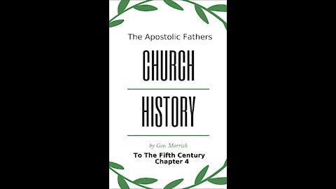 Church History, to the fifth century, Chapter 4