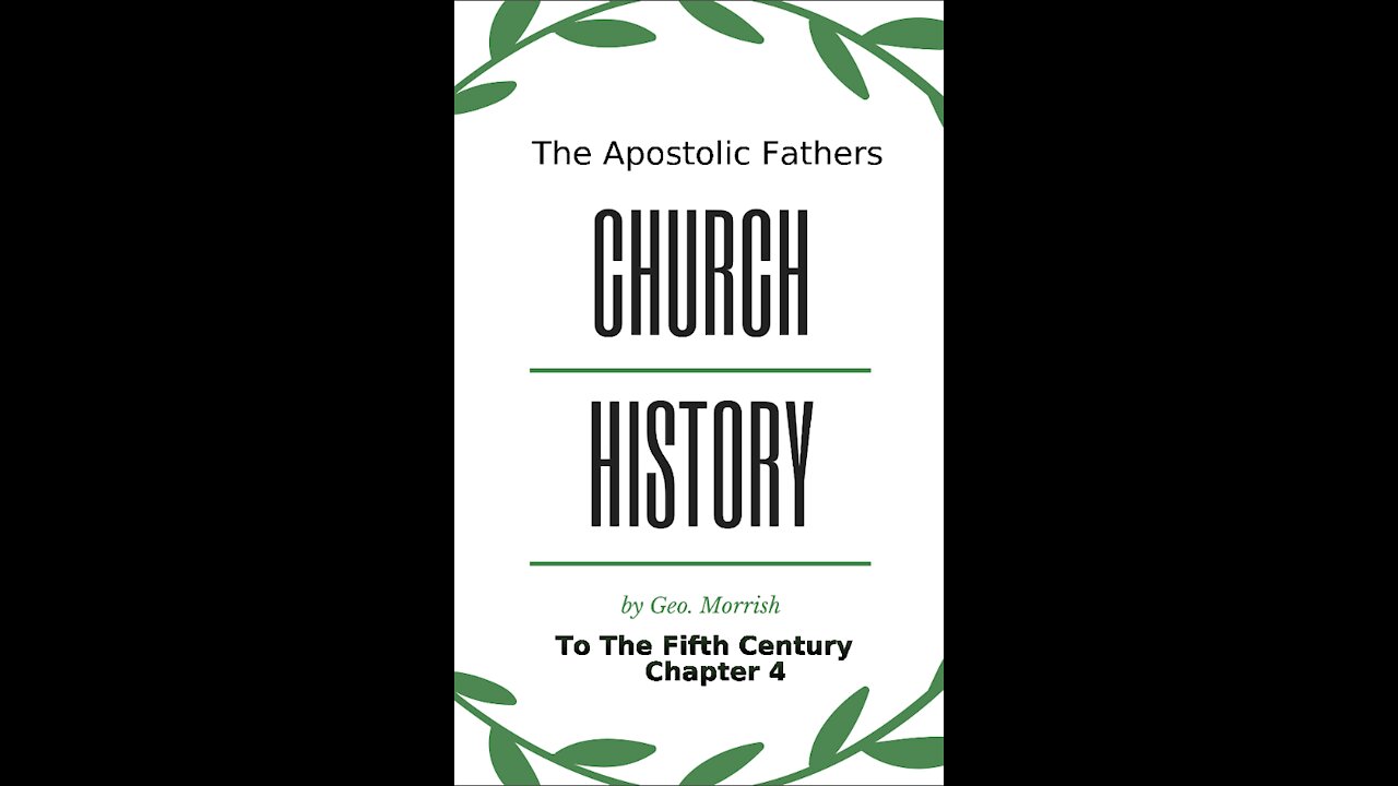 Church History, to the fifth century, Chapter 4