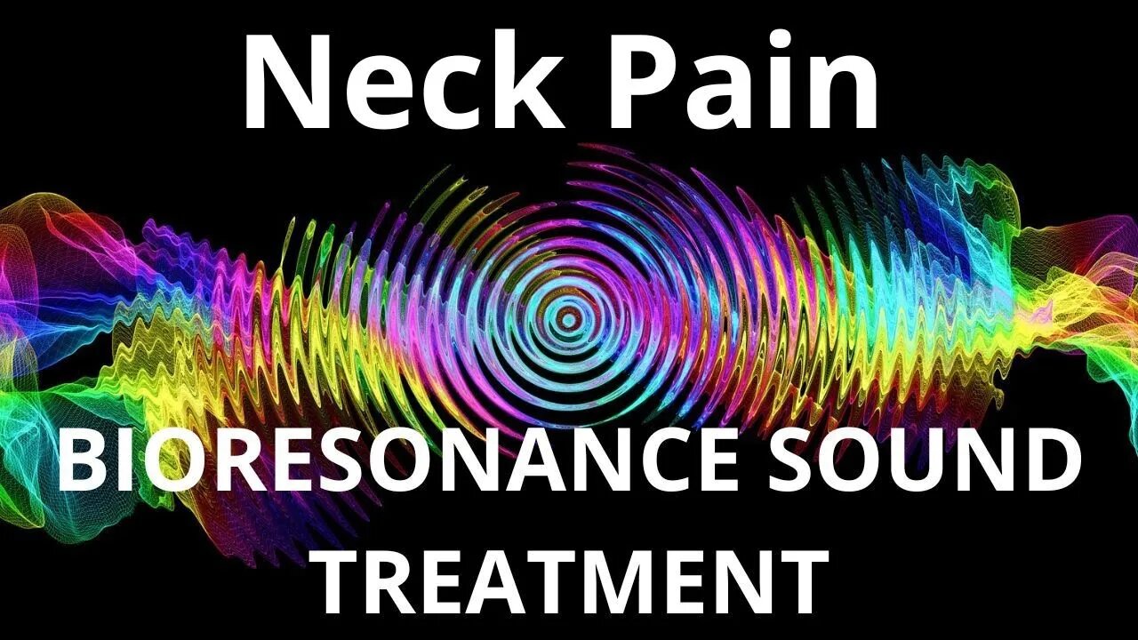 Neck Pain_Resonance therapy session_BIORESONANCE SOUND THERAPY