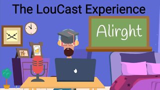 LouCast 8-30-22