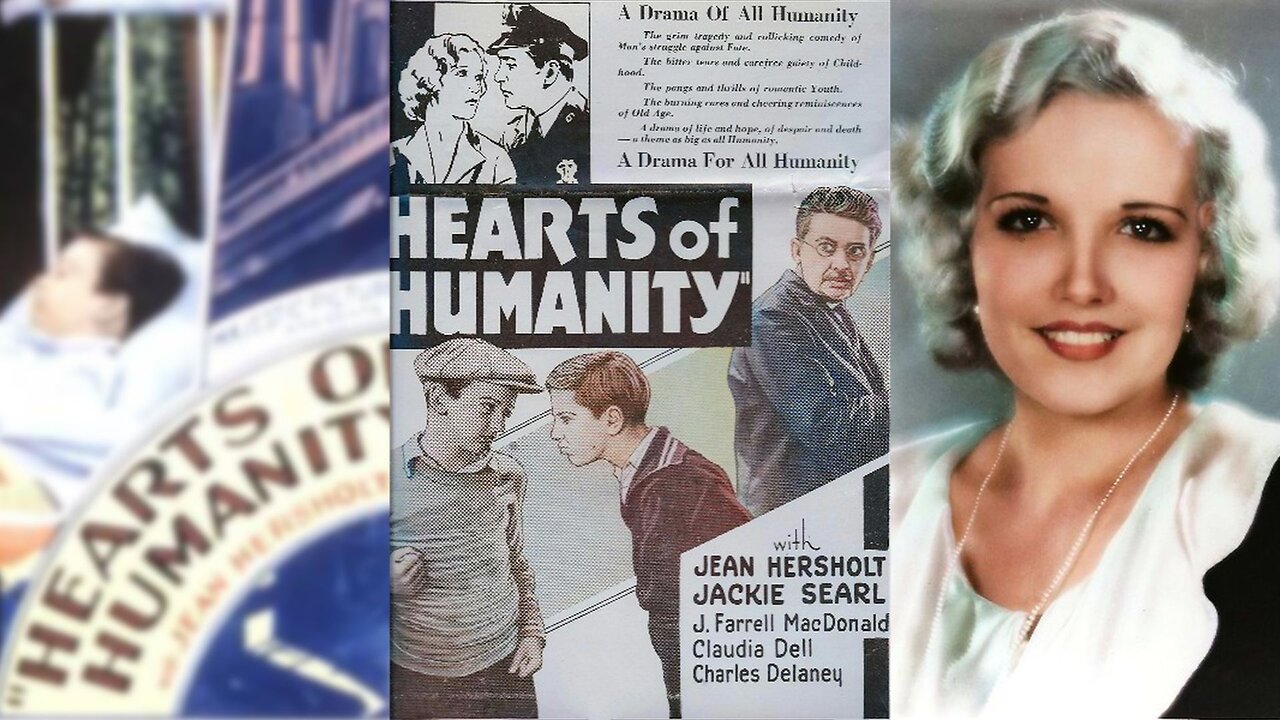 HEARTS OF HUMANITY (1932) Jean Hersholt, Jackie Searle & Claudia Dell | Drama | COLORIZED