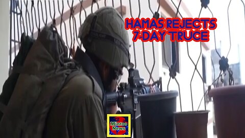 Hamas rejects 7-day truce in exchange for hostages