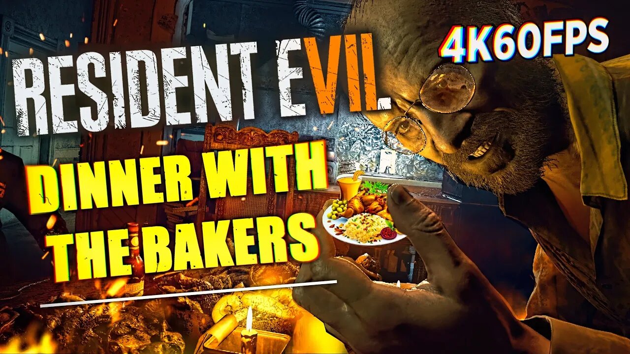 Dinner with the Bakers 🍖 (Resident Evil 7: Biohazard) [4K60FPS HDR]