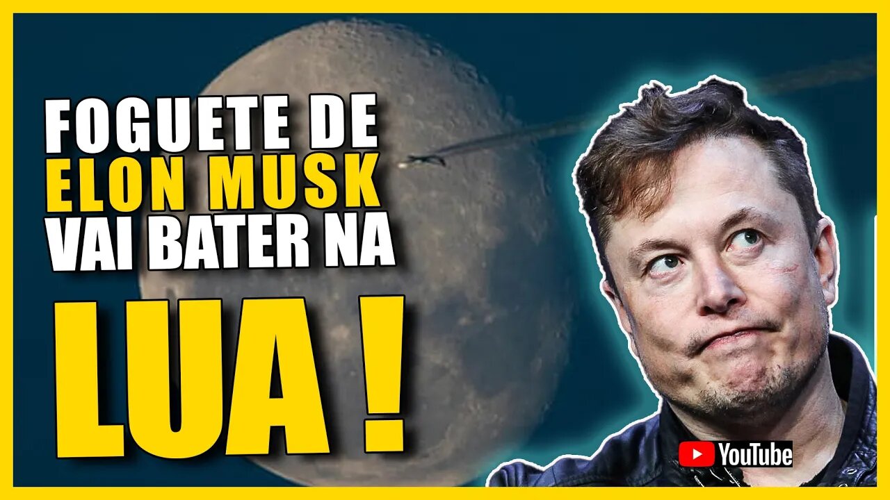 FOGUETE DE ELON MUSK DESGOVERNADO VAI SE CHOCAR COM A LUA [PODCAST NERD AOS 50]