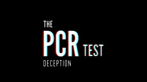 HARM - Part 1. PCR Test Deception