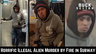 Horrific Illegal Alien Murder by Fire in Subway