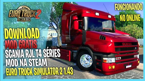 ▶️SCANIA RJL T + T4 SERIES MOD NA STEAM EURO TRUCK SIMULATOR 2 1.43