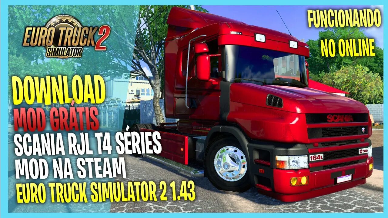 ▶️SCANIA RJL T + T4 SERIES MOD NA STEAM EURO TRUCK SIMULATOR 2 1.43