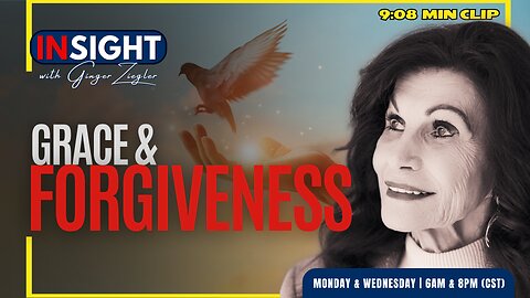 InSight with GINGER ZIEGLER | The Power of Grace in Forgiveness CLIP