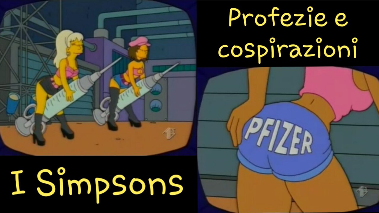 NWO, CINEMA: Sitcom "I Simpsons" complotti, pandemie Covid19 "Vaccini" Pfizer Metaverse Biden