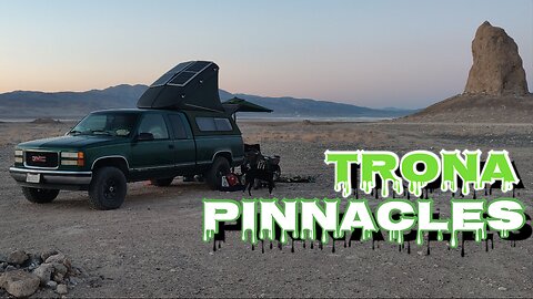 Spending 2 Nights Among The Giants Of TRONA - PINNACLES