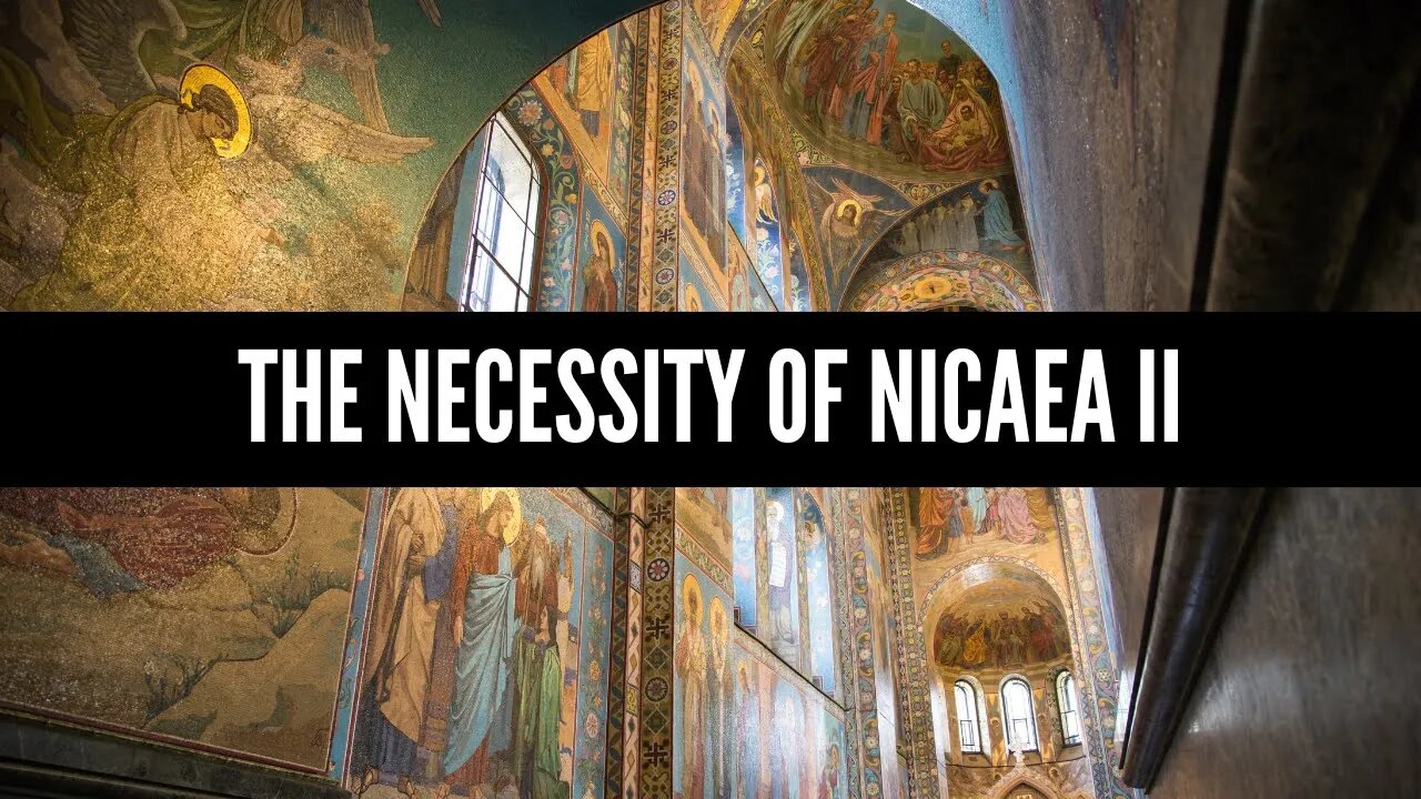 The Necessity of Nicaea II