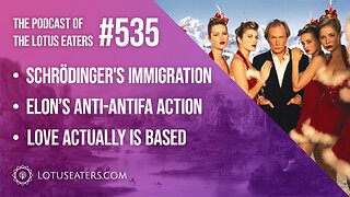 The Podcast of the Lotus Eaters #535