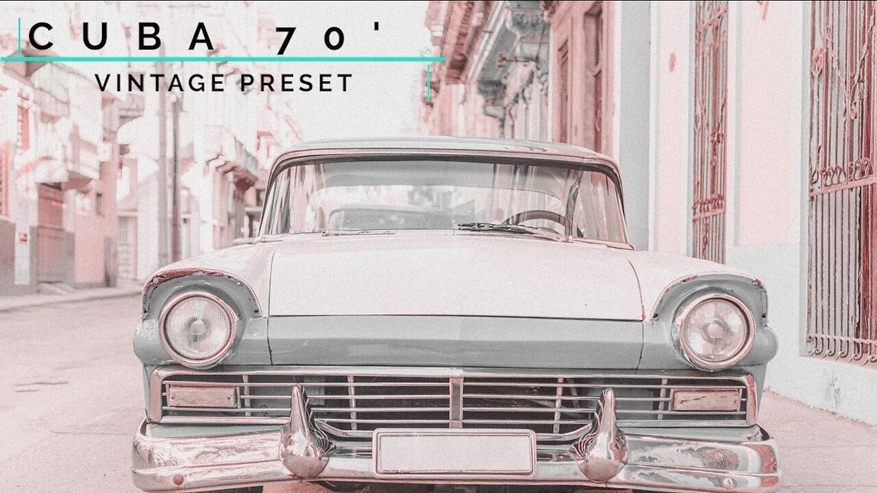 Cuba 70' Vintage // FREE LIGHTROOM PRESET