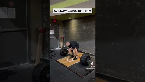 525 RAW DEADLIFT!