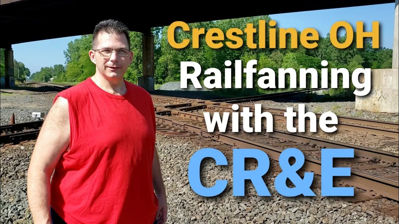 Crestline Ohio, Railfanning with Dave from the CR&E