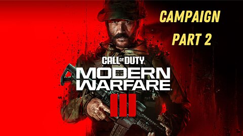 Modern Warfare 3 Part 2 Campaign