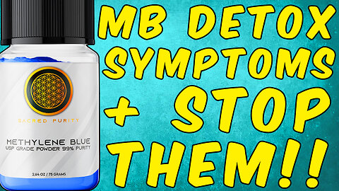 Methylene Blue Detox Symptoms + How To Stop Them!