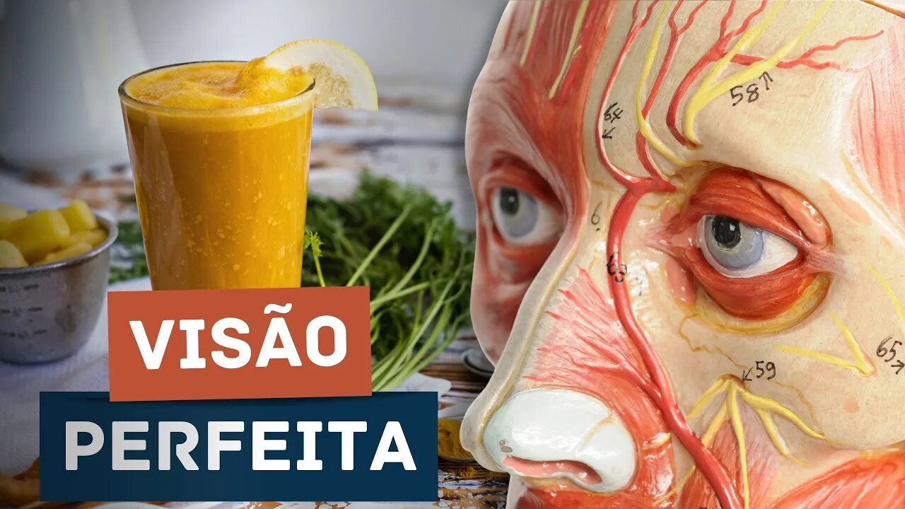 DEPOIS QUE BEBI ESTE SUCO MINHA VISÃO MELHOROU MUITO!