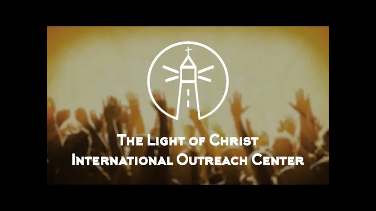 The Light Of Christ International Outreach Center - Live Stream -11/10/2021 - Training For Reigning!